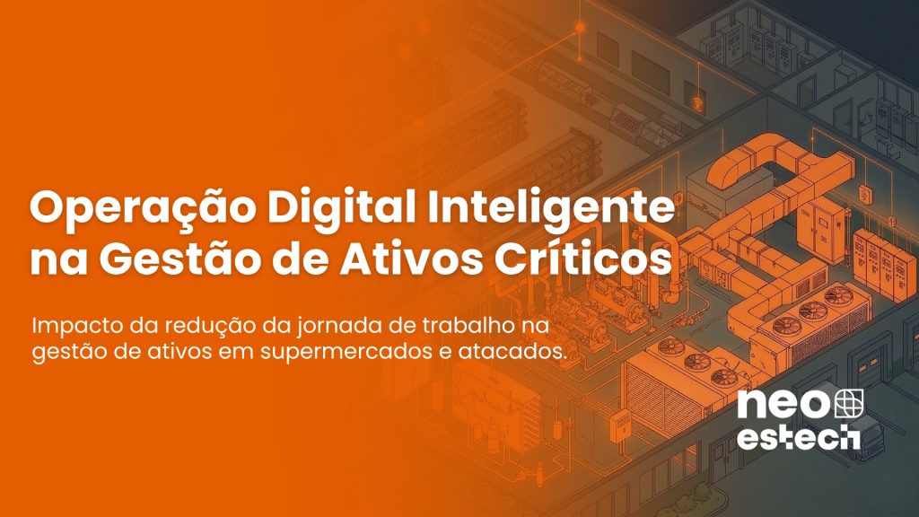 Operação Digital Inteligente na Gestão de Ativos Críticos